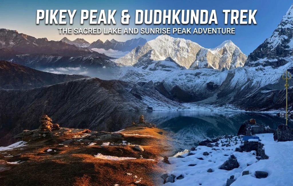 Pikey Peak and Dudhkunda Lake Trek