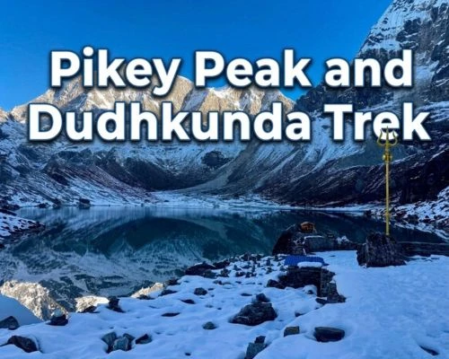 Pikey Peak and Dudhkunda Lake Trek